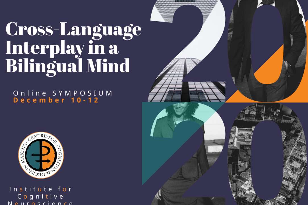Online Symposium "Cross-Language Interplay in a Bilingual Mind" and an "ERASMUS I-BRAIN" event.