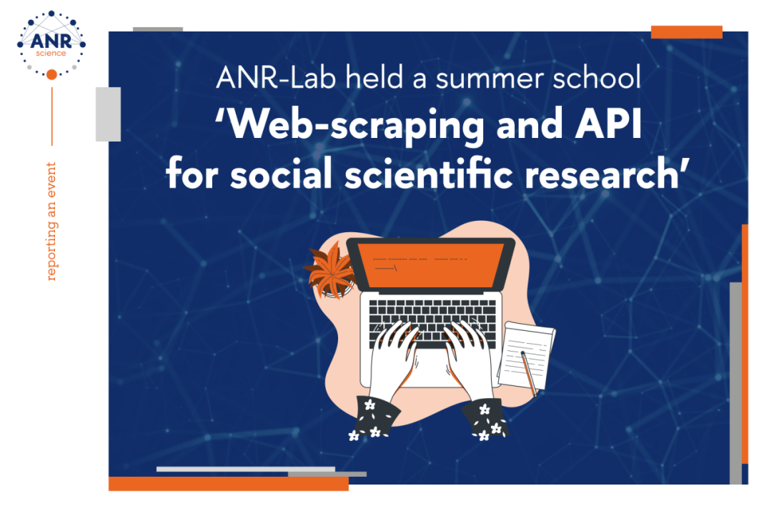 Illustration for news: About the ANR-Lab summer school 'Web-scraping and API for social scientific research'