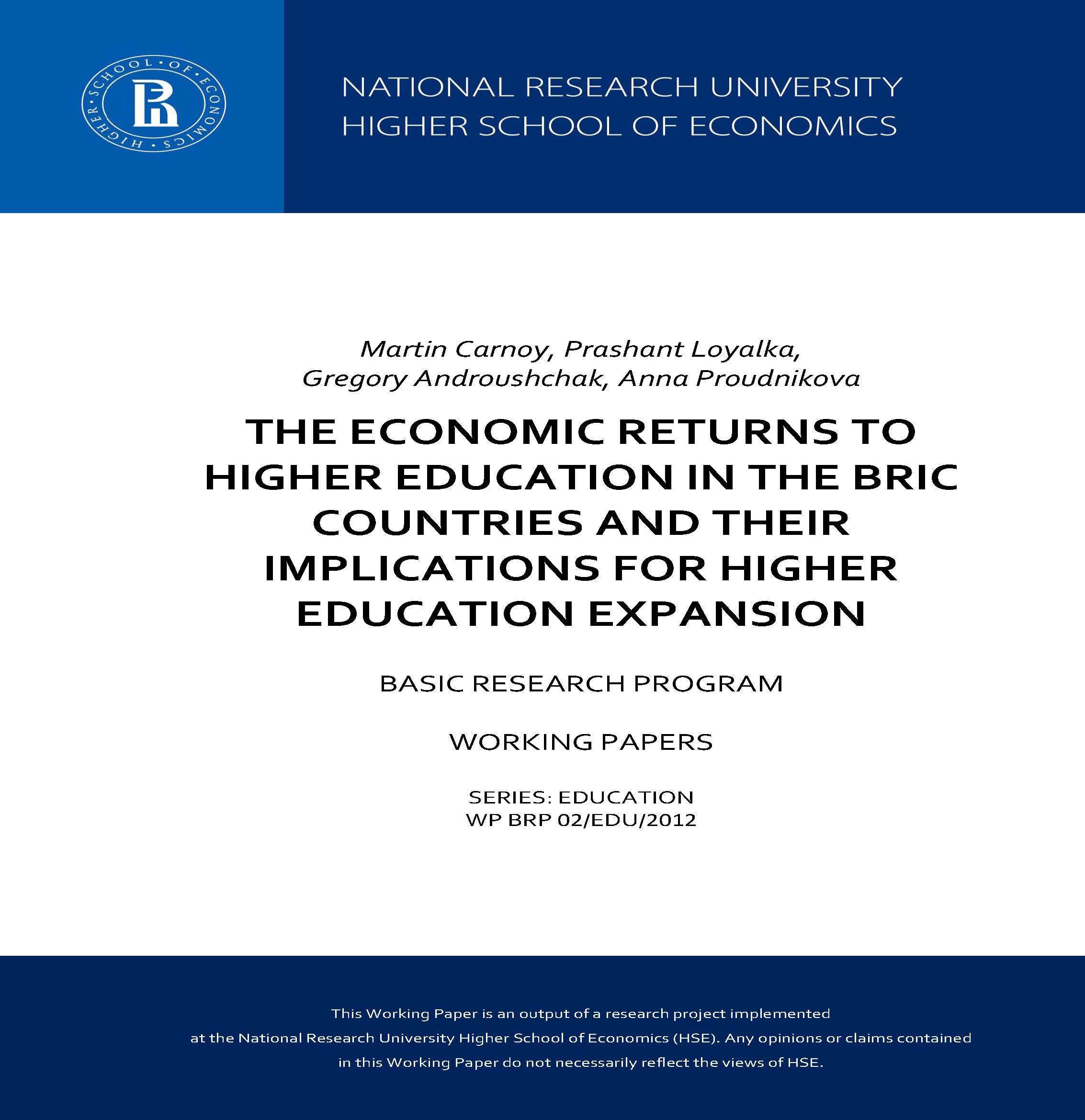 The Economic Returns to Higher Education in the BRIC Countries and their  Implications for Higher Education Expansion