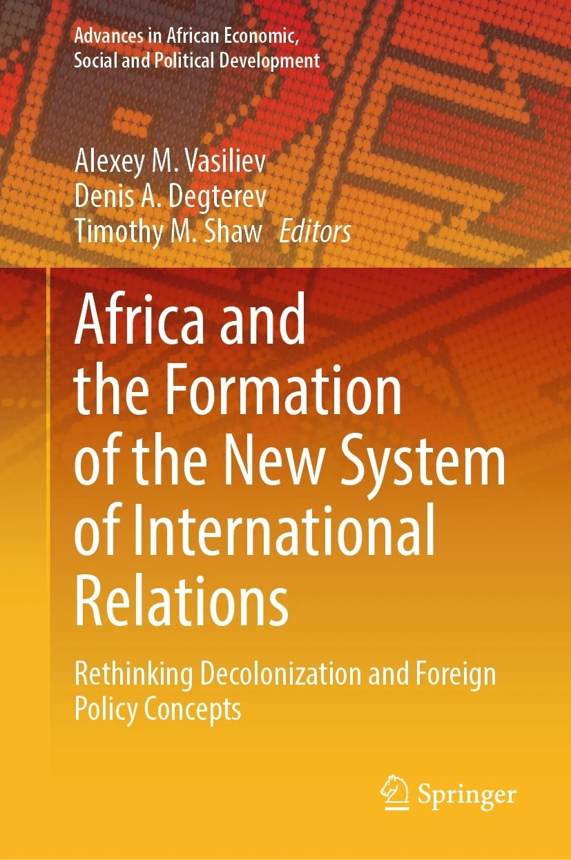 Africa And The Formation Of The New System Of International Relations 